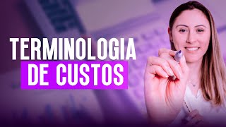 Terminologias de Custos