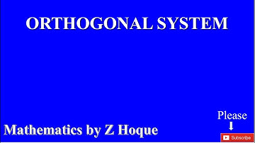 #7 Complex Analysis | Lecture - 7 | Orthogonal System | Analytic Function |