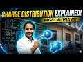 CHARGE DISTRIBUTION CLASS 12TH PHYSICS NCERT