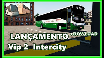 PROTON BUS ROAD - LANÇAMENTO Vip 2  Intercity VW 17.230 EOD + DOWLOAD