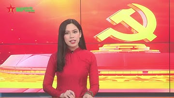 Bản tin Chào mừng Đại hội Đại biểu toàn quốc lần thứ XIII của Đảng ngày 26-01-2021