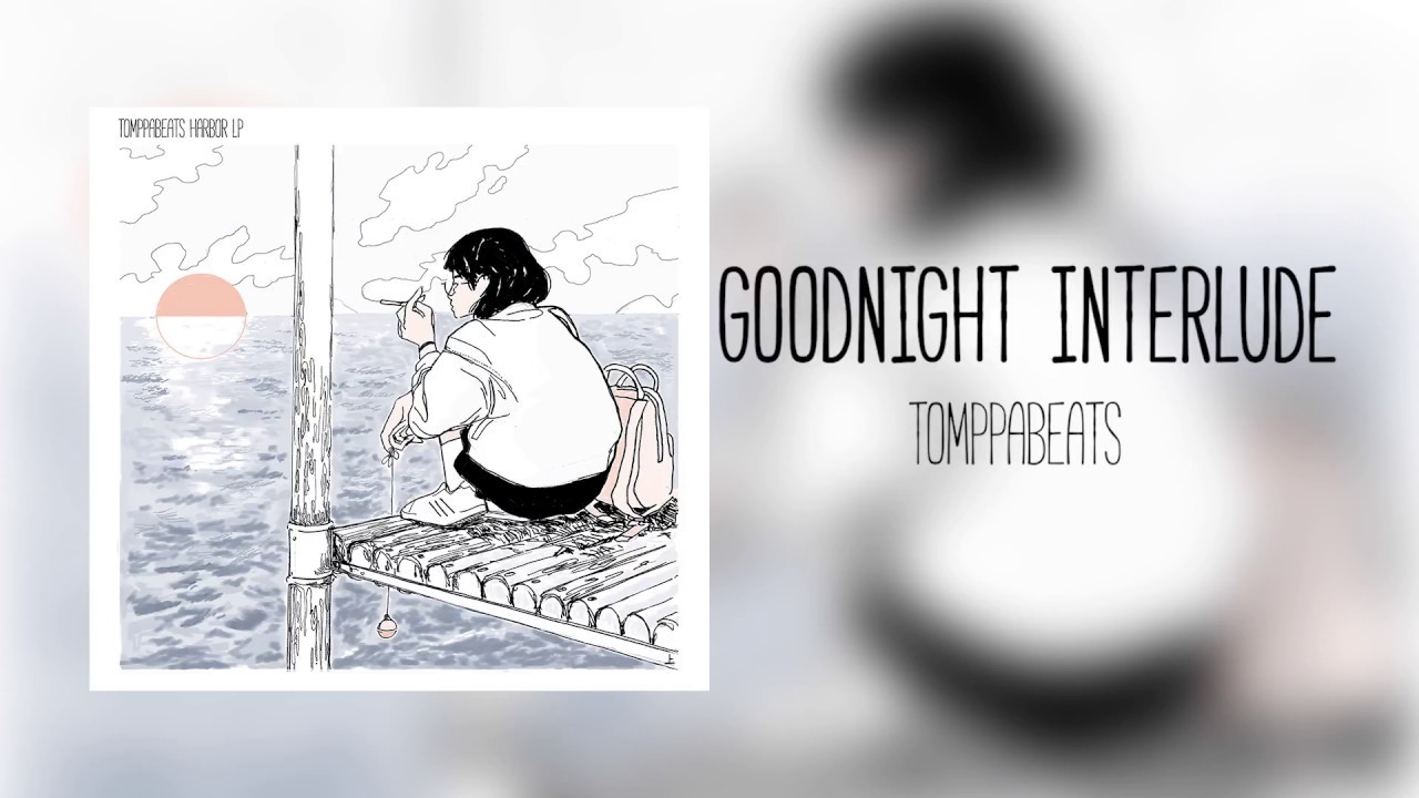 Tomppabeats - Goodnight Interlude  (Official Audio)