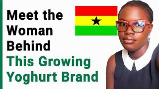 How She Built a Successful Yoghurt Business From Scratch