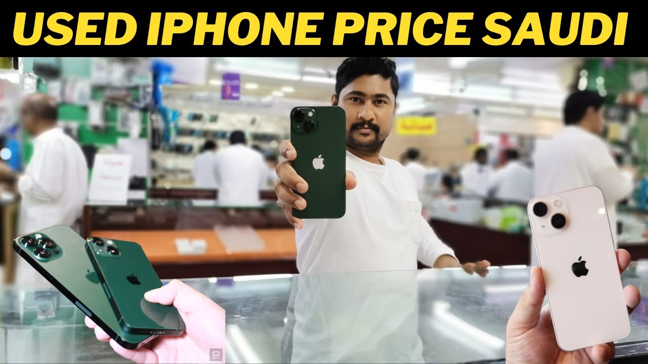Used Iphone Price In Saudi Arabia l used iphone price in bangladesh l