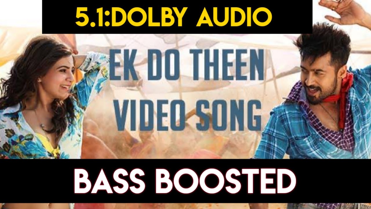 EK DO THEEN_5.1 BASS BOOSTED SONG TAMIL SUREYA YUVAN SHANGKAR RAJA