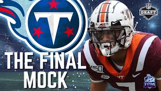 FINAL 2021 NFL Mock Draft Full First Round | What Will the Tennessee Titans Do?