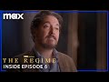 Behind The Scenes of The Regime Episode 6 | The Regime | Max