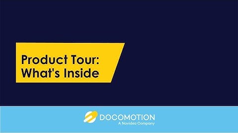 Docomotion Product Tour - Features & Capabilities Walkthrough