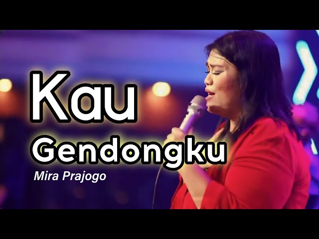 Kau Gendongku - Sound Of Praise | Mira Prajogo cover class=