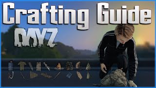 DayZ Crafting Guide  Ultimate Beginner Tutorial  PC / Xbox / PS4 PS5