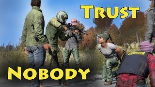 Trust Nobody - Dayz