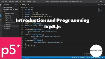 Introduction and Programming in p5.js