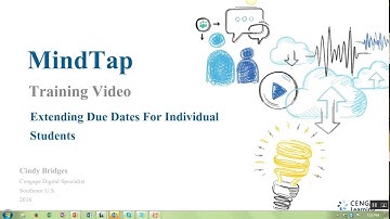 MindTap: Extending Due Dates for an Individual Student