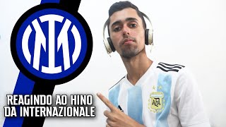 #33 REAGINDO A HINOS - Hino da Internazionale (Inno dell'Internazionale)