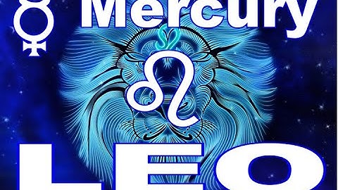 Mercury in Leo Astrology | Astrology Made Simple