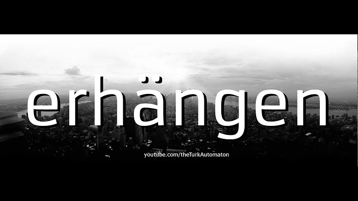 How to Pronounce erhängen in German