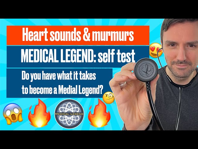 Medical Legend: heart sounds and mumurs self test 🔥 🔥 🔥🤯😱 class=