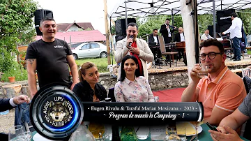 Eugen Rivalu' & Taraful Marian Mexicanu' - Program cu manele de petrecere la Campulung - 2023   - 2