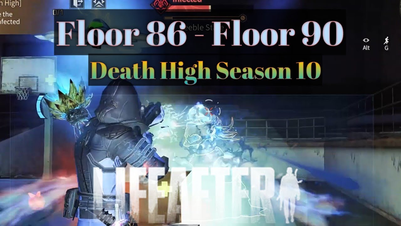 Death High Season 10 , Floor 86 - 90 | LifeAfter