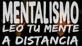 LEO TU MENTE A DISTANCIA , NO CREERÁS QUE ES POSIBLE  | Patxi Mejias