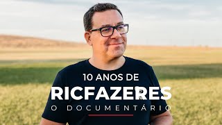 10 ANOS DE RICFAZERES | O DOCUMENTÁRIO