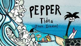 Pepper "Tides" feat. Iration [OFFICIAL AUDIO] chords