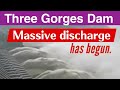 Three gorges dam  massive discharge  apr 20 2024  china now