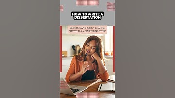 How to Write a Dissertation Methods and Design Chapter That Tells a Compelling Story | WritersER.com