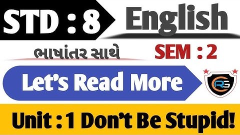 STD. 8 ENGLISH UNIT : 1 DON