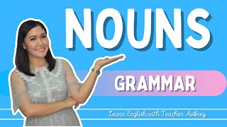 NOUNS ‖ Basic English Grammar ‖ What is a NOUN? ‖ Kinds of Nouns