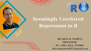 25. Seemingly Unrelated Regression (SUR) in R & R-Studio || Dr. Dhaval Maheta