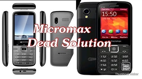 Micromax x072 100% dead solution.  VRJ Computer and Mobiles