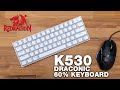 Redragon k530 draconic 60 rgb keyboard  unboxing and review