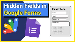 How to add Hidden Fields to your Google Form
