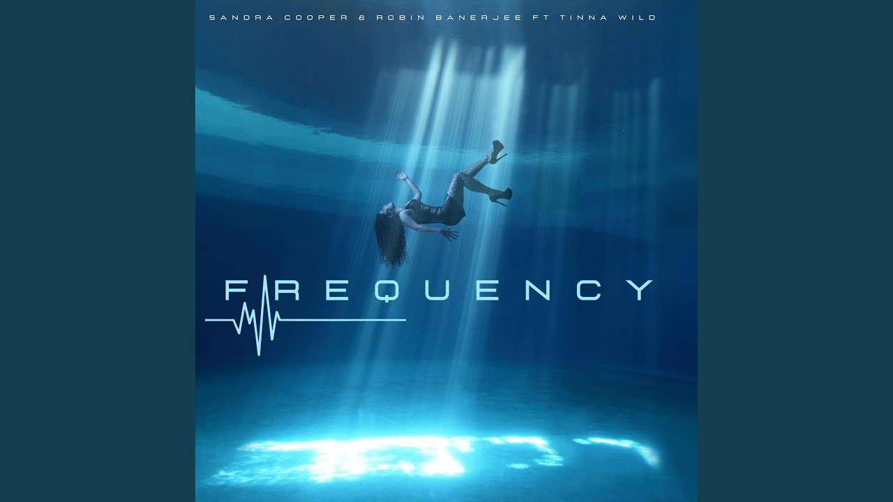 Obejrzyj Frequency (feat. Robin Banerjee & Tinna Wild) w YouTube