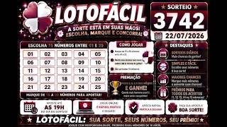 LotoFacil - Sorteio 3742 22/07/2026
