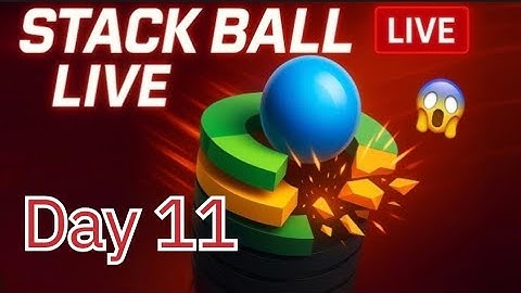 Stack Ball Live | Day 11+ Speed Run 😱 | Ultimate Helix Smash Challenge | Umesh Epic Gaming