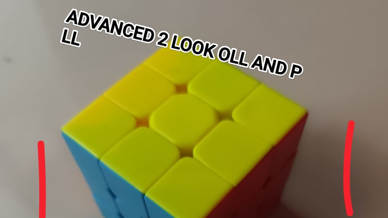 Play Advanced oll and pll. 