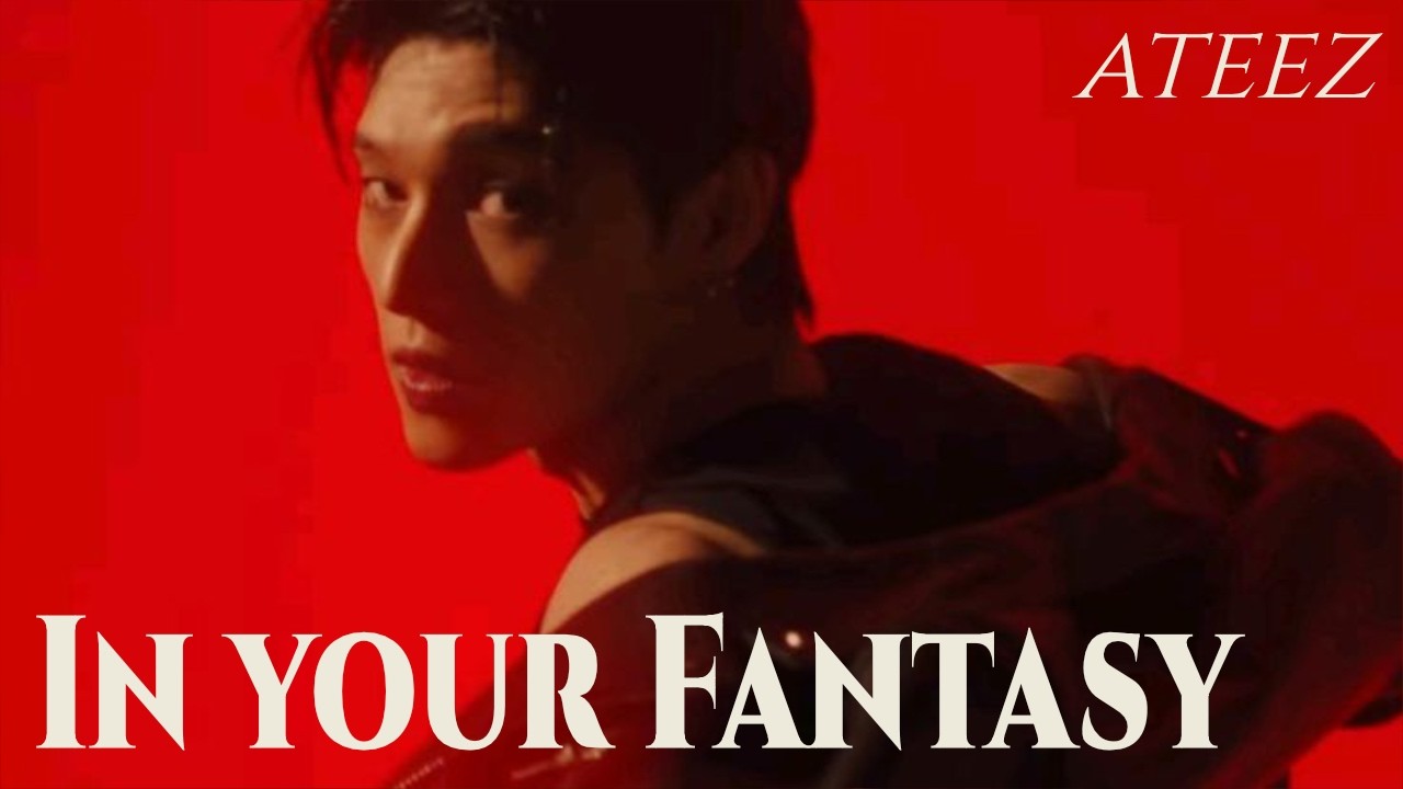 ATEEZ(에이티즈) -  'In Your Fantasy' (Lyric video)