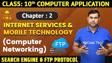 Search Engine and FTP Protocol - Chapter 2 | Class 10 Computer Application