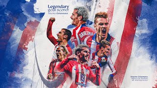 174 goles de Leyenda by Antoine Griezmann