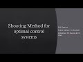 Shooting Method for Optimal Control Systems
