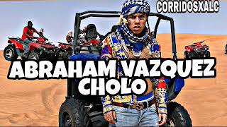 Abraham Vazquez - Cholo (ESTRENO) (VIDEO OFICIAL) (SUSCRIBANSE 2018)