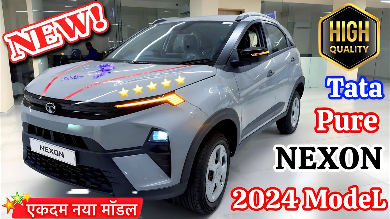 Tata Nexon Pure 2024 Model Review tata nexon base model 2024 tata
