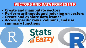 Vectors, Variables and Data Frames in R
