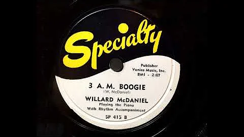 3 A M BOOGIE by Willard McDaniel