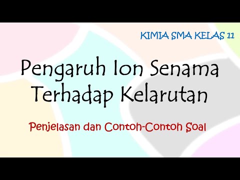 Video: Adakah peningkatan keterlarutan akan berkurangan?