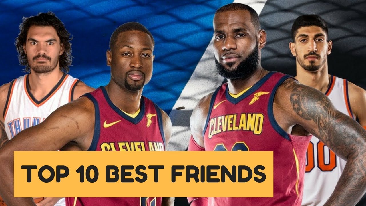 TOP 10 BEST FRIENDS IN THE NBA YouTube