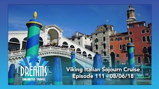 Viking Italian Sojourn Cruise (Rome/Naples/Sicily/Crotone/Sibenik, Croatia/Venice) | 08/06/18