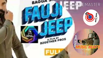 Fauji Jeep Bagga  Sidhu ft. Gurlej Akhtar